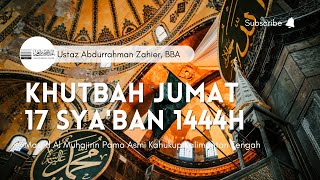 Khutbah Jumat 17 Sya'ban 1444H