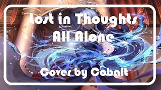 【Cobalt】Lost in Thoughts All Alone - Nohr [French Cover]