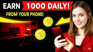 How to Earn ₹1000 Daily from Home Using Your Mobile | Step-by-Step Guide