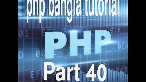 PHP Bangla Tutorial for Beginners Full - PHP Tutorial Part 40 - PHP trim function