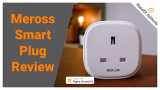 Meross Smart Plug Review  Is this the cheapest and best HomeKit smart plug you can buy today?