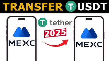 How To Transfer USDT From MEXC To Another MEXC Account | 2025 Updated