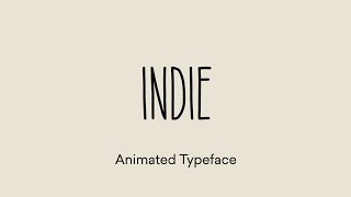 Indie V2 Animated Typeface