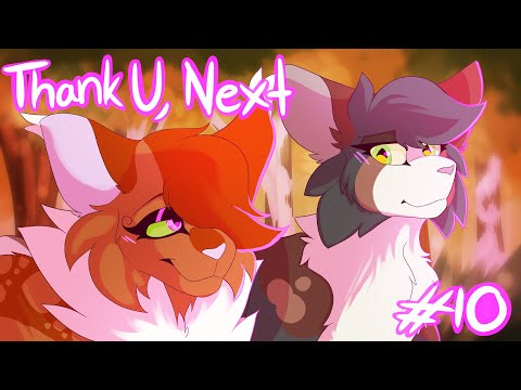Thank U, Next | Squirrelflight MAP | Part 10