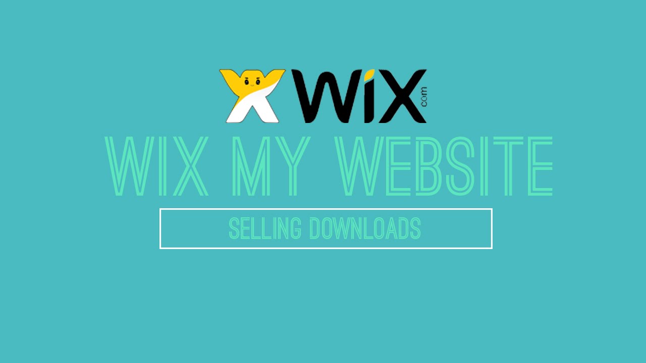 Selling Downloads on Wix – Wix.com Tutorial – Wix My Website