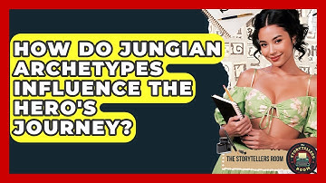How Do Jungian Archetypes Influence The Hero