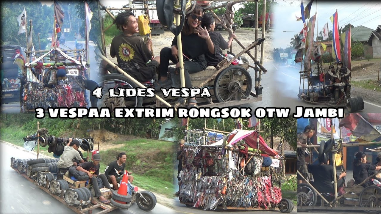 BERITA TERBARU 3VESPA EXTRIM RONGSOKAN MEMBAWA LIDES VESPA BERANGKAT KEKOTA JAMBI NGADIRI ACARA KBSS