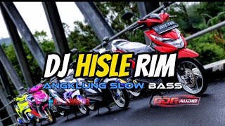DJ HISLERIM ANGKLUNG SLOW BASS.  || 2022