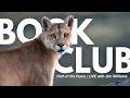 Wildlife Biologist Jim Williams Reveals 40 Years of Mountain Lion Secrets | Rewildology Book Club