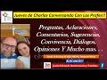 Jueves De Charlas. Conversando Con Los Profes! Dudas? Preguntas? Comentarios? Te Esperamos!
