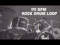 111 BPM Rock Drums Backing Track