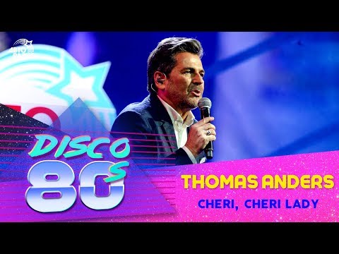 Thomas Anders - Cheri, Cheri Lady (Disco of the 80's Festival, Russia, 2018)