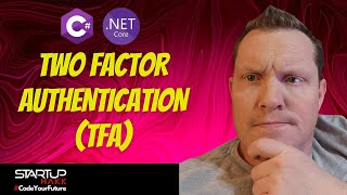 Implementing Two-Factor Authentication (2FA) in C# | HOW TO - Code Samples