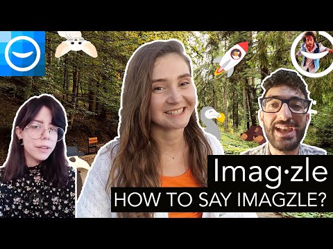 Imagzle - how should you say it?