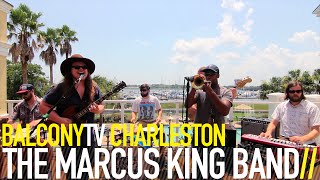 THE MARCUS KING BAND - CAN'T TAKE IT (BalconyTV) chords
