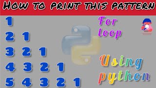 how to print patterns in python using for loop