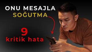 Erkekle Mesajlaşirken Yapilan 9 Büyük Hata