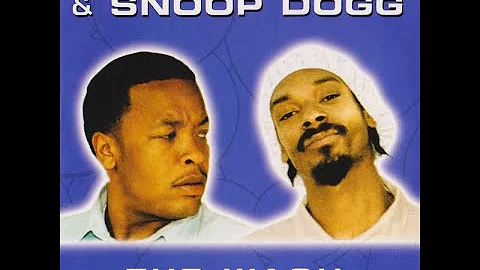 Dr Dre & Snoop Dogg - The Wash