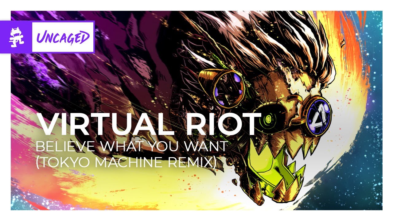 Virtual Riot - Believe What You Want (Tokyo Machine Remix) [Dubstep | Monstercat]