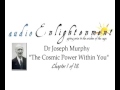 Dr Joseph Murphy   The Cosmic Power Within You