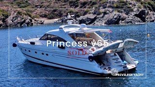 [SOLD] - Princess V65 - Privilege Yacht