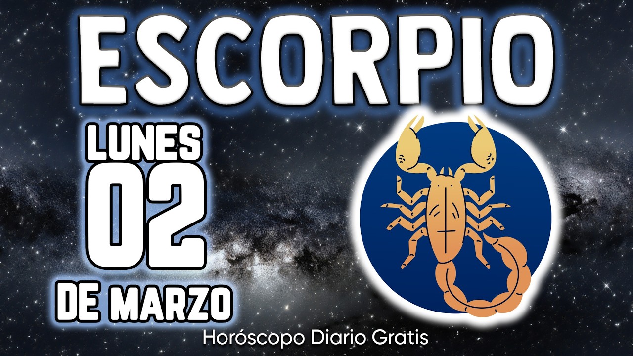 BOOOM 💣💥🧨ESTO ES ALGO MUYY GORDOOO😱🔎 escorpio ♏ Horóscopo diario 2 DE MARZO 2026 🔮 horóscopo de hoy