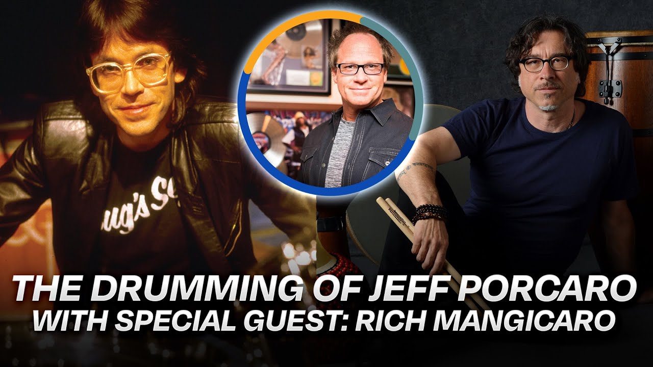 The Drumming of Jeff Porcaro (w/ Rich Mangicaro)