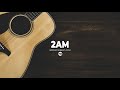 [FREE] Acoustic Guitar Type Beat "2AM" (Sad Hip Hop / R&B Instrumental 2021)