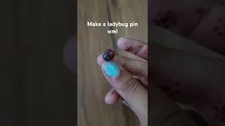 cute DIY ladybug pin charms to put on ur watch or shirt!! #customcharms #ladybug #aesthetic