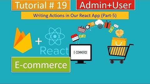 Tutorial#19|React.js/Redux E-Commerce - Writing ProfileActions| Part-5