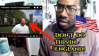 American Reacts | Visit England - The DON'Ts of Visiting England