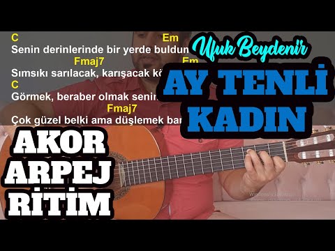 Ay Tenli Kadın Gitar Dersi - 3 AKORLU BARESİZ (KOLAY GİTAR ŞARKILARI)