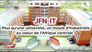 Jfn-It Une Université De 3Ème Génération Au Cœur De Lafrique Centrale