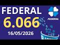 Resultado da Loteria Federal 6066 hoje (16/05/26)