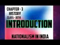 3.1 Introduction of Chapter-1 (History) / Nationalism in India/Topic- 3.1/Class -10th