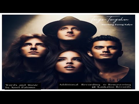 Tanga-Tangahan - Bandang Tunog Kalye | Words & Music by Noel Palomo | Add'l Rec. & Remastering @ KR