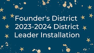 2023-2024 District Leader Installation