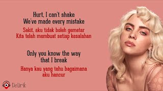 idontwannabeyouanymore - Billie Eilish (Lirik Lagu Terjemahan)