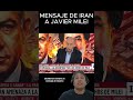 AMENAZAS DE IRAN A JAVIER MILEI!!!