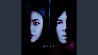 Messy (Messy x Kellin Quinn)