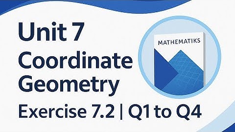 9th math new book Unit 7 Coordinate geometry Ex 7.2 Q 1,2,3,4 solution slope of line