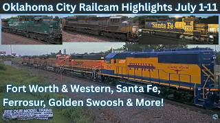 Fort Worth & Western, Santa Fe, Ferrosur, Golden Swoosh & More! | OKC Railcam Highlights July 1-11
