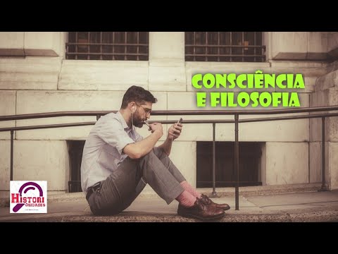 Vídeo: Consciência Como Conceito Filosófico