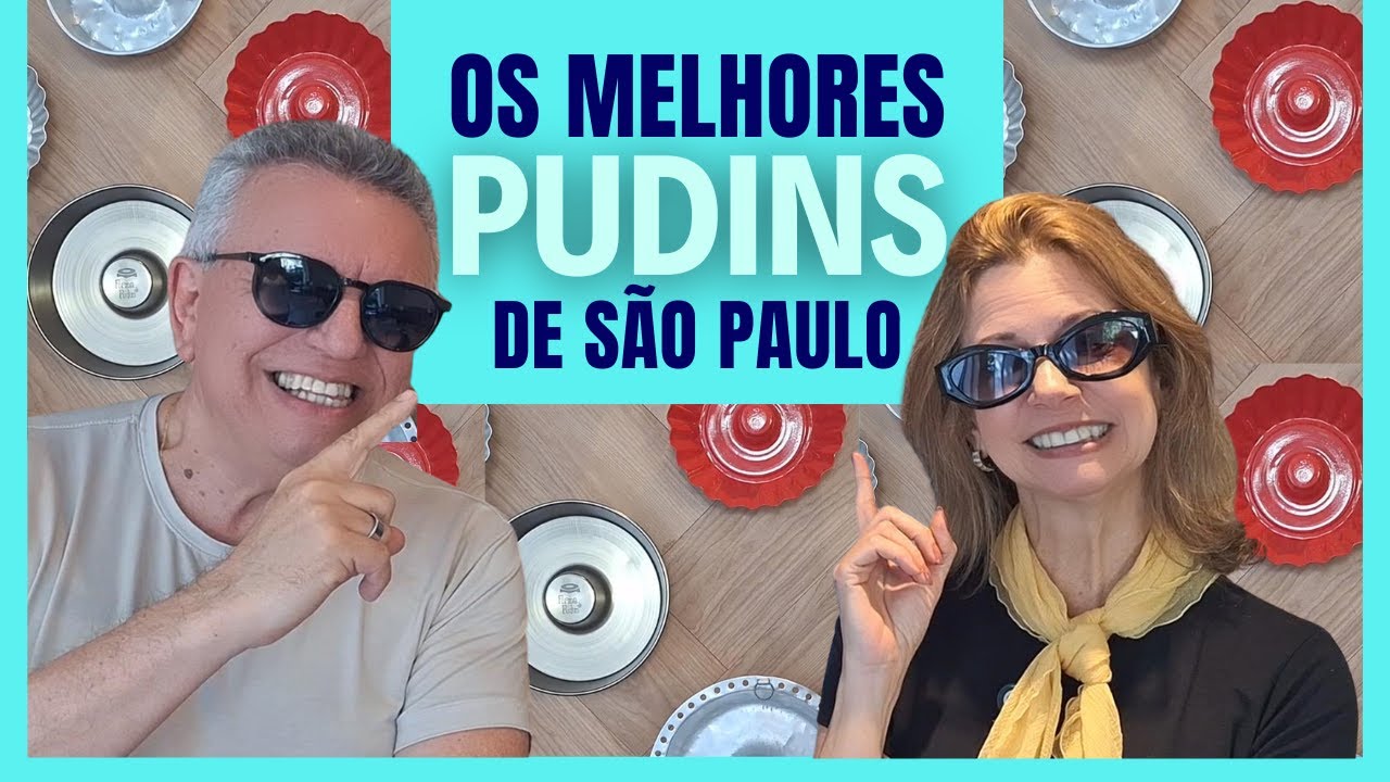 CONHEÇA OS DELICIOSOS PUDINS DE SÃO PAULO!