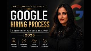 How Google Actually Hires in 2026 | Complete Recruitment Process Explained