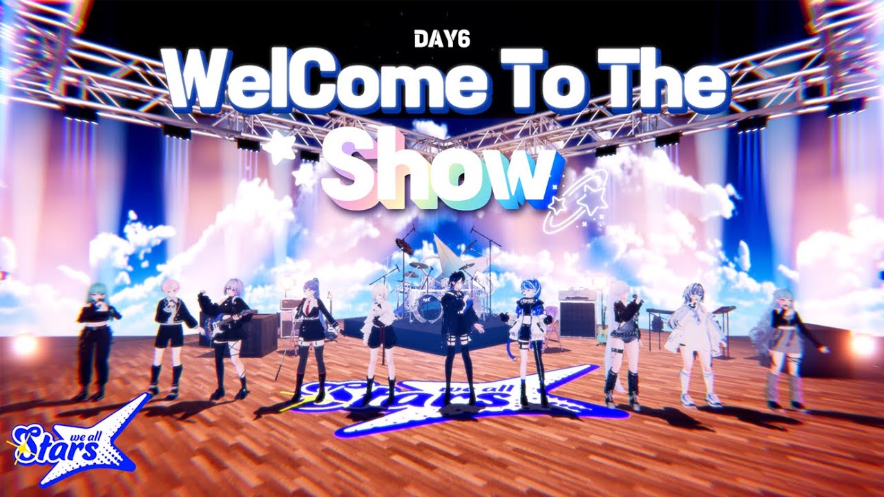 [We all Stars 단체곡] Welcome to the Show - DAY6 ｜미르X고여름X키요X윤이제X네링X다룽X경식이X스노X세세X밍턴