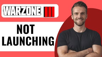 How To Fix Warzone 3 Not Launching - Full Guide (2025)
