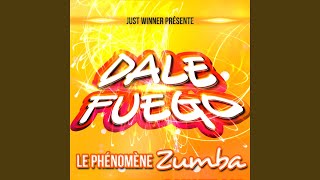 Dale Fuego (Radio Edit)