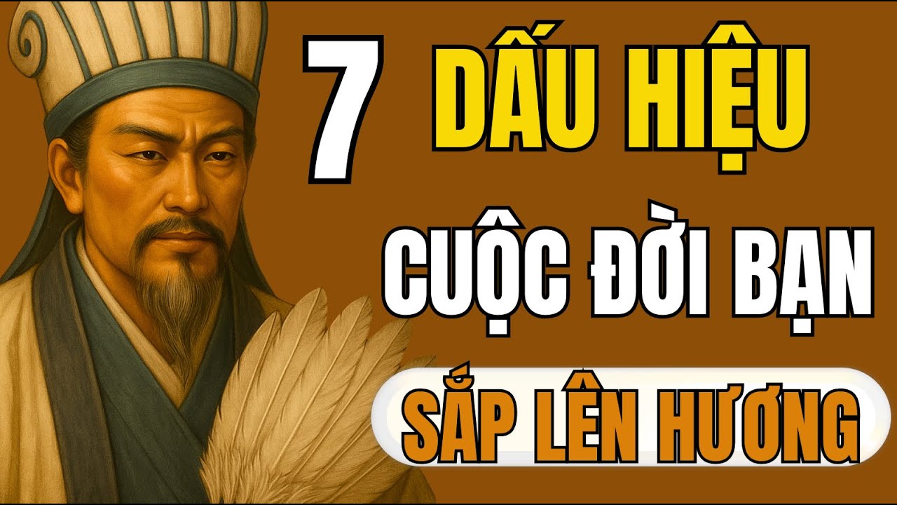Cổ Nhân Tiết Lộ: 7 Dấu Hiệu Cuộc Đời Bạn Đang Lên Hương | Cổ Nhân Dạy ...