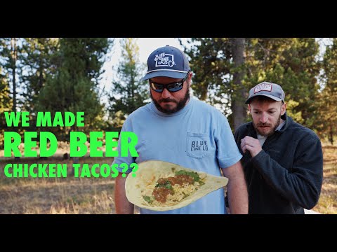 Camp Cooking with BLC | We Made Hobo Steve's Red Beer Chicken Tacos?!